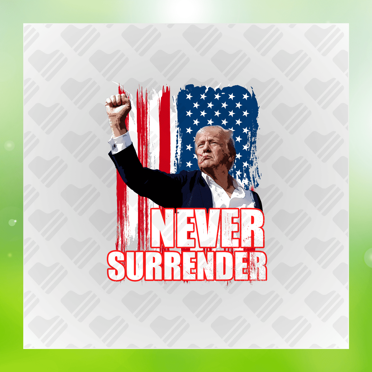 Never Surrender Trump Transfer