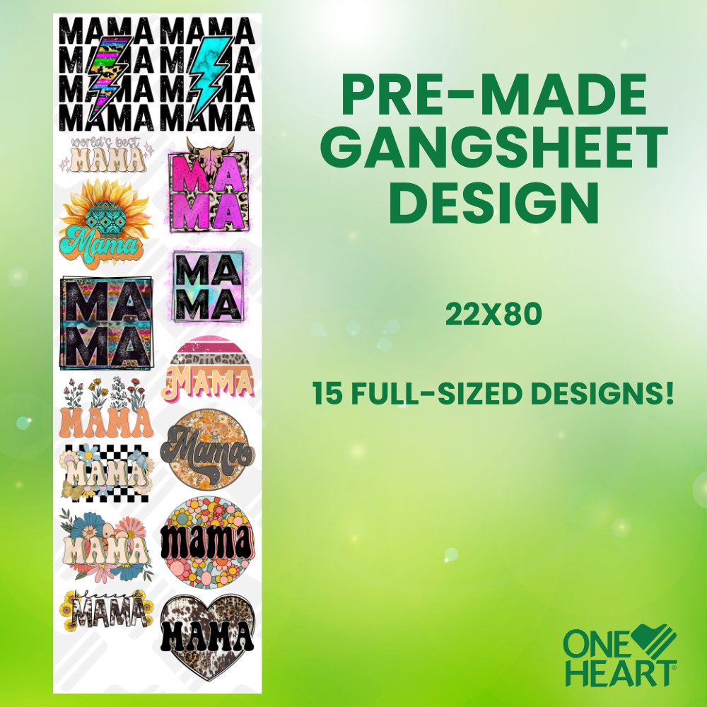 Mama Gang Sheet Transfer